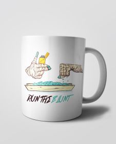 Cana personalizata  - Run The Blunt