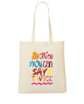 Tote bag - So nice